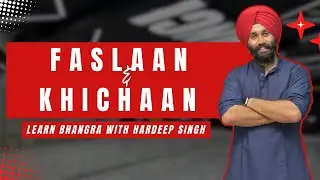 LEARN BHANGRA | Easy Tutorial on Dhol | Faslaan and Khicha | Bhangra with Hardeep Singh
