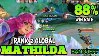 Aggresive Support Mathilda❗Global 2 Mathilda By BANGJEFF❗Mobile Legends