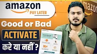 Amazon Pay Later Good or Bad | amazon pay later activation