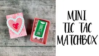 Mini Tic Tac Matchbox Tutorial