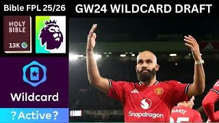 13K 🌍 GW24 WILDCARD DRAFT! | Fantasy Premier League 25/26 Tips, Team Selections & Bible Talk etc.