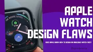 Apple Watch Series 7: Watch face design flaws.