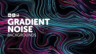 Gradient Noise Backgrounds (After Effects Template - Premiere Pro MOGRTs - MP4)