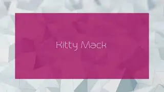 Kitty Mack - appearance