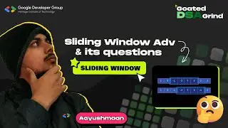Sliding Window (Advanced) |  Master DSA from Scratch 🚀
