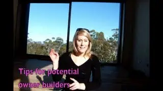 Tips for people thinking of being owner builders