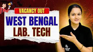 West Bengal Lab Technologist & Technician Vacancy 2025 | New Recruitment Details!