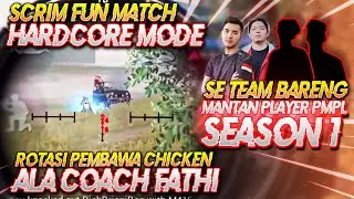 FUN MATCH HARDCORE MODE ! ROTASI YOLO & 1 TEAM BARENG MANTAN PRO PLAYER PMPL SEASON 1 !! PUBG Mobile