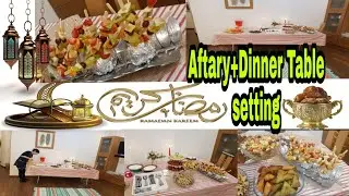 Iftary And Dinner Buffet table setting ||Russia main Aftary||How to decorate home for Iftar Party