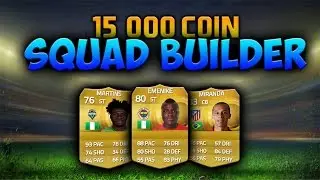 THE 15K BUDGET TEAM! w/ Emenike | FIFA 15 Ultimate Team Squad Builder