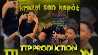 KRAZE'L SAN KAP&Ograve;T_ FRAJIL ❌ DOP VISION ❌ TOXIC IS VERETAN ❌ DANJE🔥