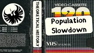 Lesson 5-2: Population, Part 4: Social Macrodynamics - Slowdown