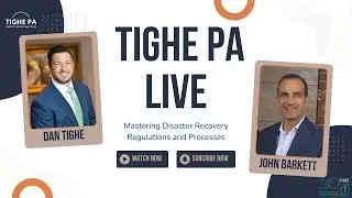 Tighe PA x PropVal: Mastering Disaster Recovery Regulations and Processes
