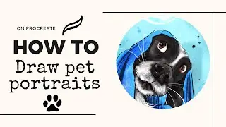 How to do quick pet portraits on procreate