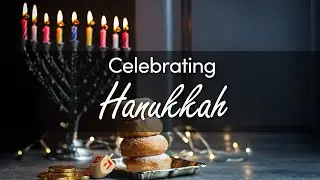 Celebrating Hanukkah