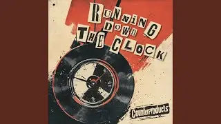Running Down the Clock