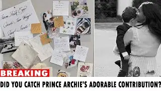 Did You Catch Prince Archie's Adorable Contribution to Mom Meghan Markle's Vision Board?
