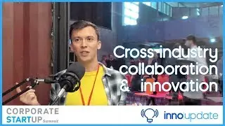 Cross industry innovation & collaboration