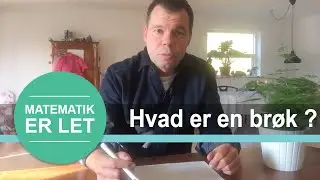 Brøkregning - Introduktion til brøker
