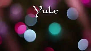 Yule ( Ritual & Meditation Music)