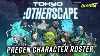 Tokyo:Otherscape Pregen Character Roster