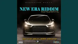 New Era Riddim (Instrumental)