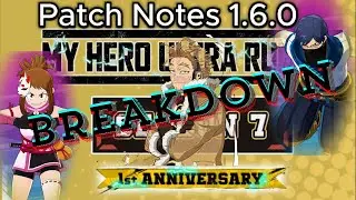 My Hero Ultra Rumble Buffs & Nerfs | FULL *BREAKDOWN* of Patch Notes 1.6.0