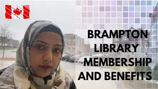 Brampton Library 📚|| Public Library In Canada|| Brampton Library Membership Guide