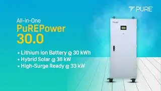 Meet the All-in-One PuREPower 30.0, Your Complete Energy Backup Product!