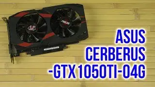 Распаковка Asus CERBERUS-GTX1050TI-O4G