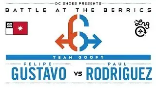 Felipe Gustavo Vs Paul Rodriguez: BATB6 - Round 2