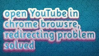 open YouTube in chrome not in YouTube app / solve YouTube redirecting problem / idea boost