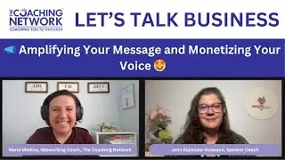 Monetize Your Message and Grow Your Business Through Speaking