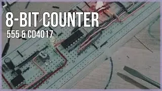 8-Bit Binary Counter: 555 IC & CD4017 Decade Counter | Retro Electronics | AshuDxT