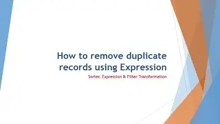 Informatica - How to remove duplicate records using Expression