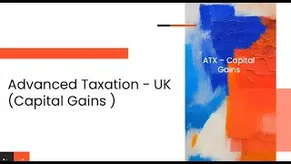 ACCA ATX Revision | Capital Gains