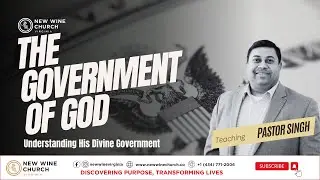 The Government of God: 7 Articles of God's Government| New Wine Church Lynchburg VA
