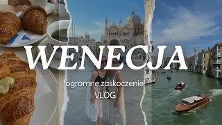 WENECJA - spodziewałam się czegoś innego... SZOK! - vlog