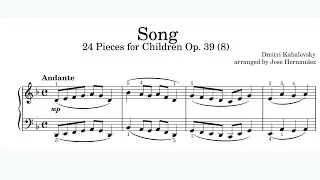 Song 24 Pieces for Children, op.39 no. 8 &ndash; Dmitry Kabalevsky | Piano Tutorial + Sheet Music