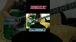 Guitarsolo melodic Improvisation#guitarsolo #femaleguitarist #improvisation#stilllovingyou