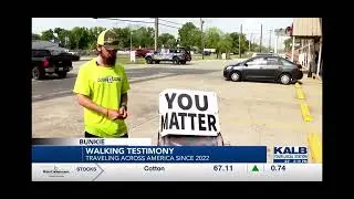 A Walking Testimony- Walking Across America- News Coverage w/ KALB Channel 5 News in Bunkie, LA!🌎🚶❤️