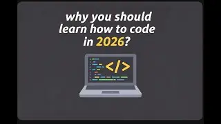 Why you should learn how to code in 2026?
