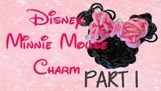 PART 1 Minnie Mouse Rainbow Loom Charm Tutorial