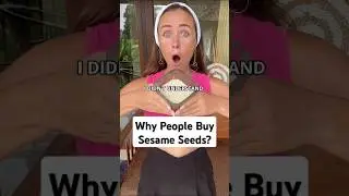 I Didn&rsquo;t Understand Why People Buy Sesame Seeds