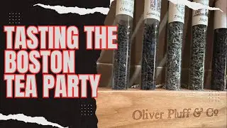 Tasting the Boston Tea Party