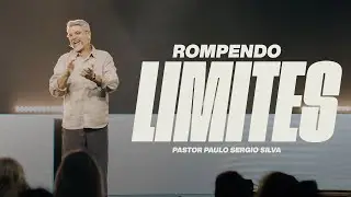 Rompendo Limites | Paulo Sergio Silva
