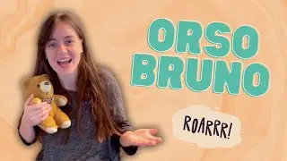 ORSO BRUNO - Canzone per Bambini