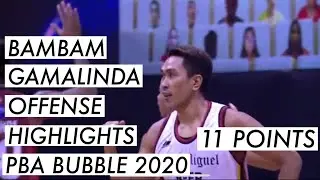 BAMBAM GAMALINDA OFFENSE HIGHLIGHTS | 11 PTS VS GINEBRA | PBA BUBBLE 2020