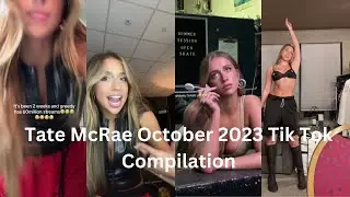 Tate McRae October 2023 Tik Tok Compilation #tatemcrae #compilation #fyp