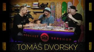podcast SK8SHOP #64 - Tom&aacute;&scaron; Dvorsk&yacute; 😎